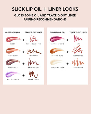 Slick Lip Oil + Liner Looks. Gloss Bomb Oil and Trace'd Out Liner pairing recommendations.
